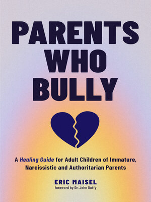 cover image of Parents Who Bully